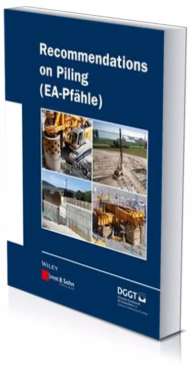 The EA-Pfähle recommendations on piling, the code a foundation design is checked against